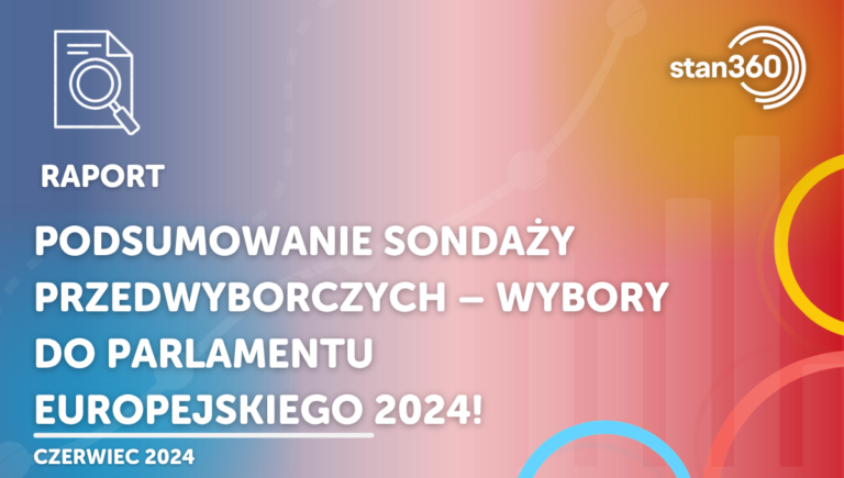 Podsumowanie sondaży przedwyborczych – wybory do Parlamentu Europejskiego 2024!