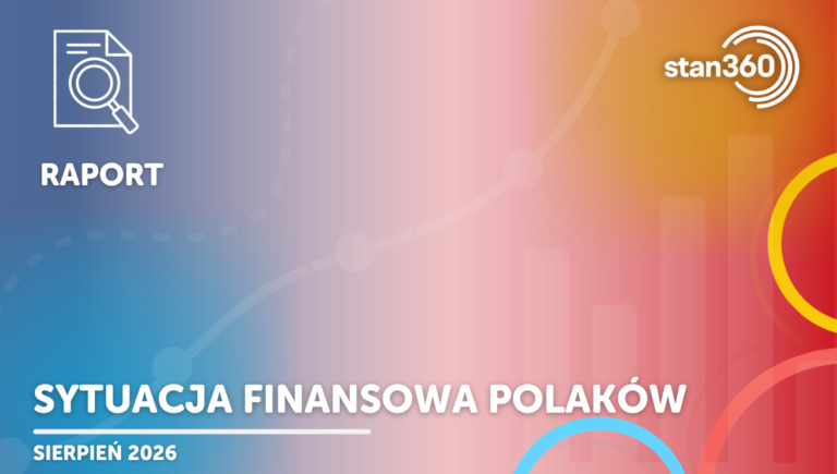 Sytuacja finansowa Polaków – 08.26