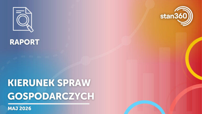 Raport – Kierunek spraw gospodarczych – 05.2026